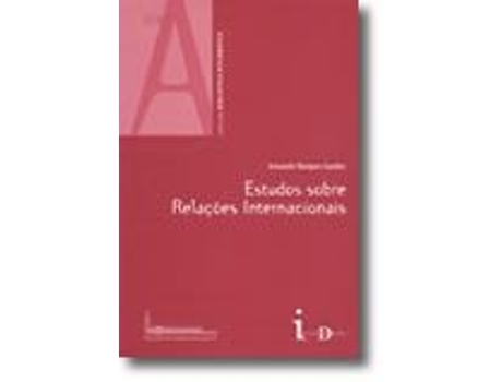Livro Estudos sobre Relações Internacionais de Armando Marques Guedes .