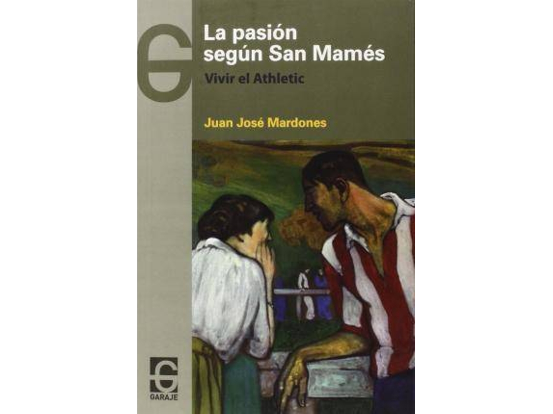 Livro La Pasiã³N Segãºn San Mamã©S de Juan Josã© Mardones Gã³Mez (Espanhol)