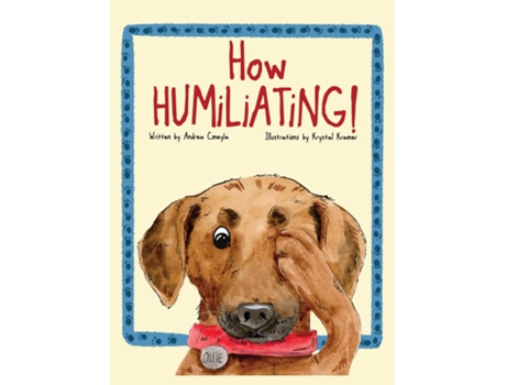 Livro How Humiliating! de Andrea G Cmeyla (Inglês)