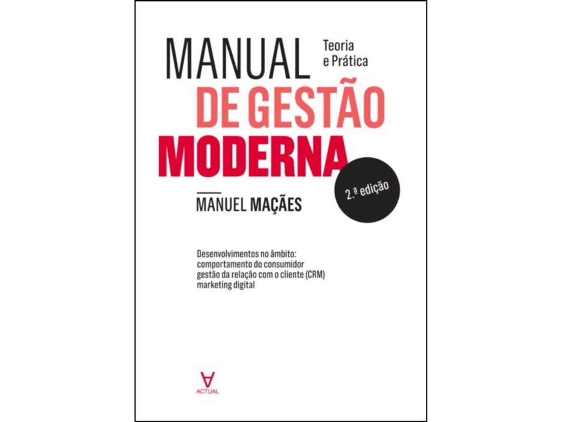 Manual De Gestão Moderna De Manuel Maçães
