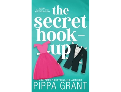 Livro The Secret Hook Up de Pippa Grant (Inglês)