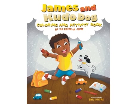 Livro James and Kudo Dog Coloring and Activity Book de Dr Pamela June (Inglês)