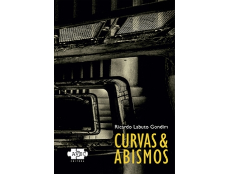 Livro Curvas E Abismos De Ricardo Labuto Gondim (português Do Brasil)