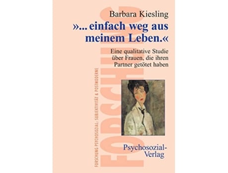 Livro einfach weg aus meinem Leben German Edition de Barbara Kiesling (Alemão)