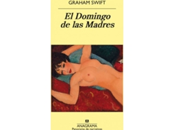 Livro El Domingo De Las Madres de Graham Swift (Espanhol)