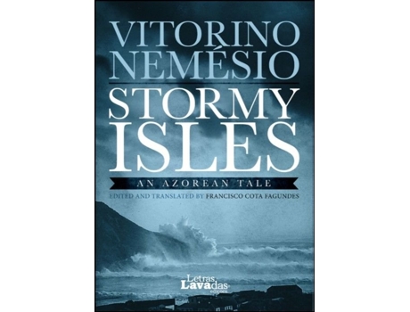 Stormy Isles - An Azorean Tale