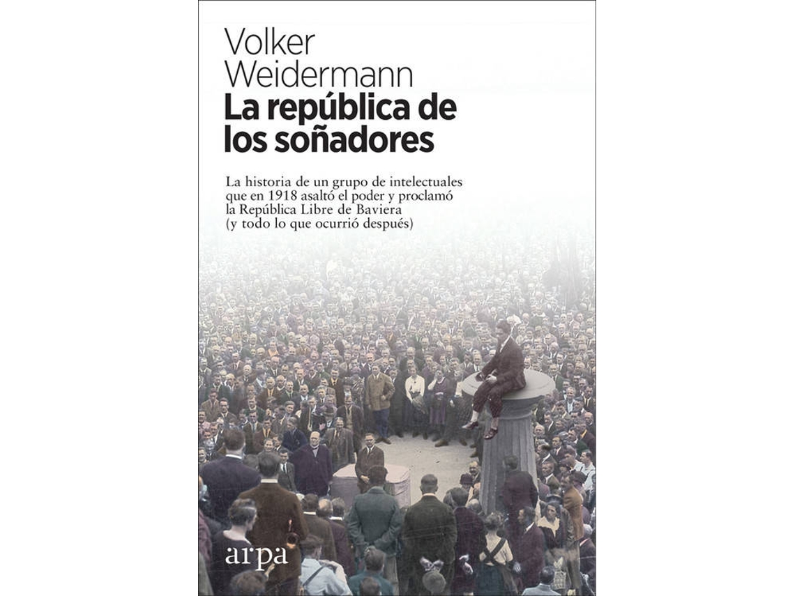 Livro La Republica De Los Soñadores de Volker Weidermann (Espanhol)