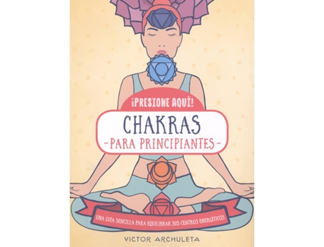 Livro 442. Chakras Para Principiantes de Víctor Archuleta (Espanhol)