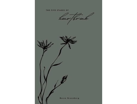 Livro The 5 Stages of Heartbreak de Becca Greenberg (Inglês)
