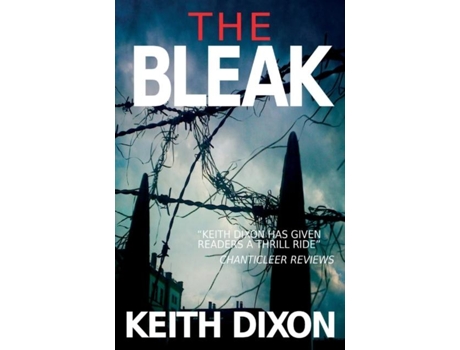 Livro The Bleak De Keith Dixon (inglês)