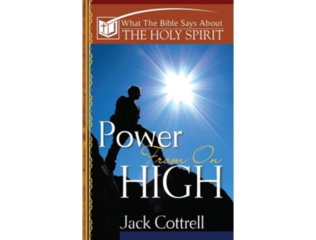 Livro Power From On High de Dr Jack Cottrell (Inglês - Capa Dura)