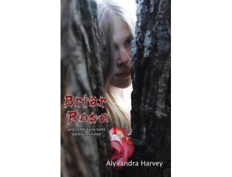 Livro Briar Rose De Alyxzndra Harvey (inglês)