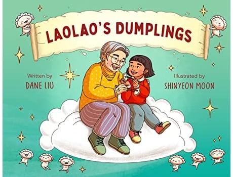 Livro Laolaos Dumplings de Dane Liu (Inglês - Capa Dura)