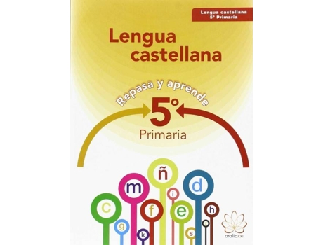 Livro Lengua Castellana 5ºprimaria. Repasa Y Aprende de Vários Autores