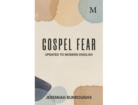 Livro Gospel Fear de Jeremiah Burroughs (Inglês)