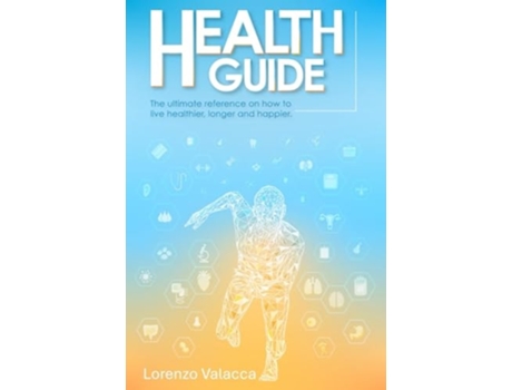 Livro Health Guide de Lorenzo Valacca (Inglês)