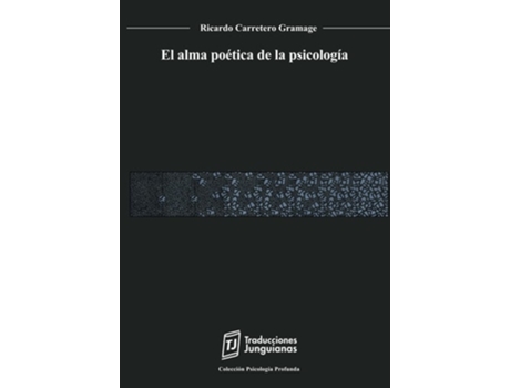 Livro El Alma Poética De La Psicología de Dr Ricardo Carretero (Espanhol)