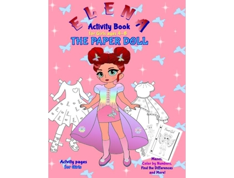 Livro Elena The Paper Doll Activity Book For Girls Ages 4-8 De Valentina Varol (inglês)