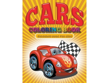 Livro Cars Coloring Book Cars Coloring Books For Kids De Julie Little (inglês)