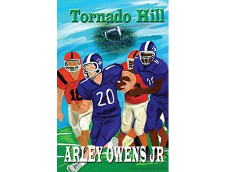 Livro Tornado Hill De Arley Owens Jr (inglês)