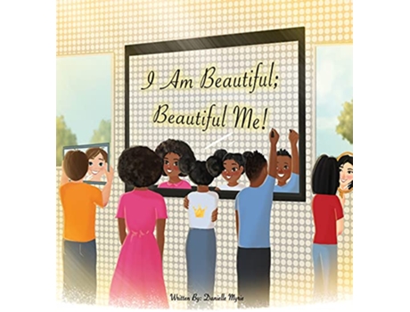 Livro I Am Beautiful Beautiful Me de Danielle Myrie (Inglês)