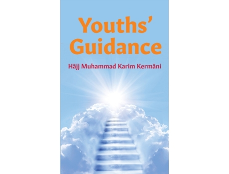 Livro Youths' Guidance Hajj Muhammad Karim Kermani (Inglês)