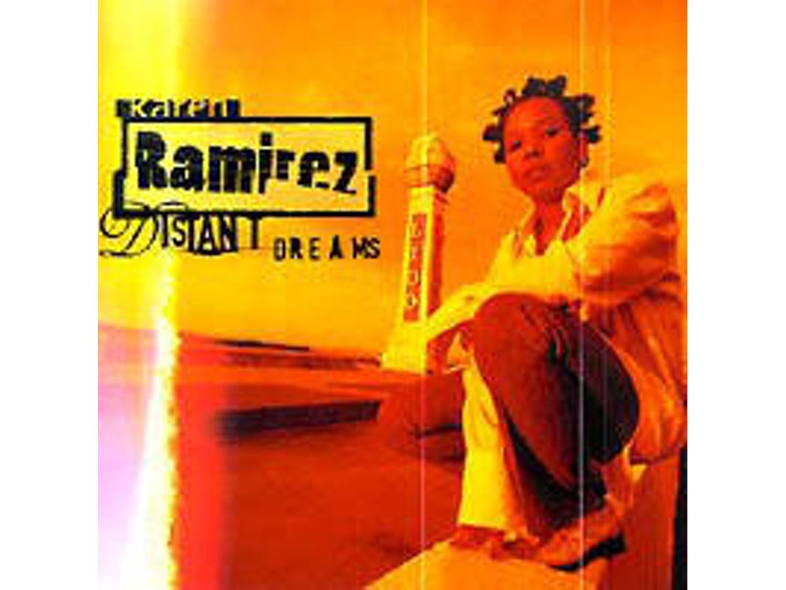 CD Karen Ramirez - Distant Dreams