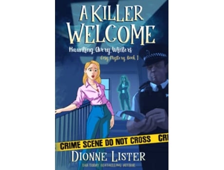 Livro A Killer Welcome Haunting Avery Winters Paranormal Cosy Mystery Series de Dionne Lister (Inglês)