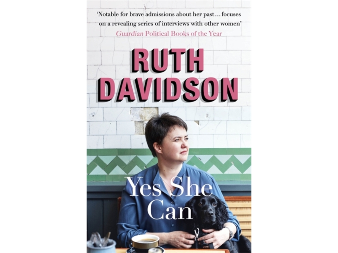 Livro Yes She Can de Ruth Davidson (Inglês)