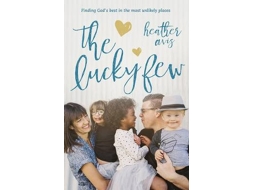 Livro The Lucky Few de Heather Avis (Inglês)