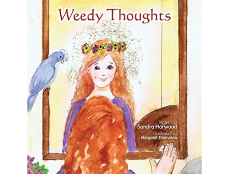 Livro Weedy Thoughts de Sandra Harwood (Inglês)