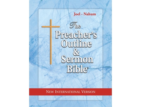 Livro The Preachers Outline Amp Sermon Bible Joel - Nahum New International Version De Leadership Ministries Worldwide (inglês)
