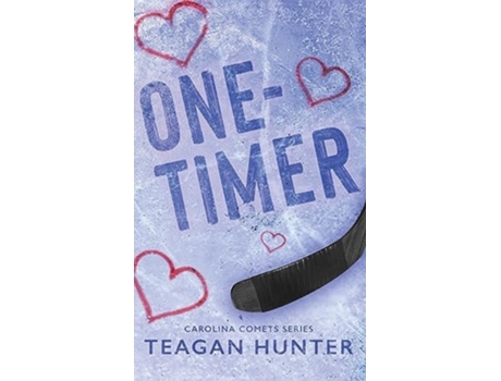 Livro One-Timer de Teagan Hunter (Inglês - Capa Dura)