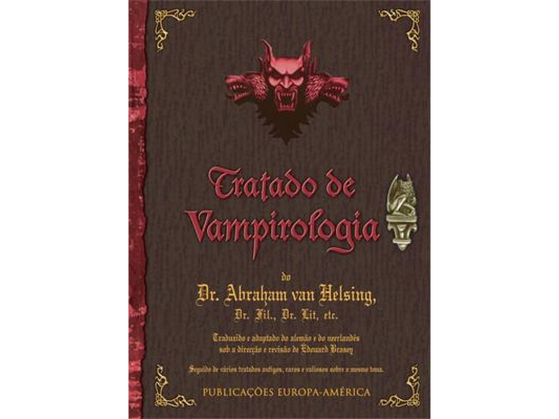 Livro Tratado de Vampirologia de Abraham Van Helsing