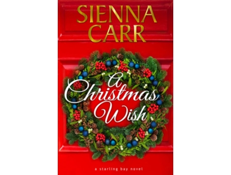 Livro A Christmas Wish De Sienna Carr (inglês)