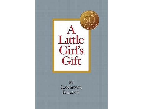Livro A Little Girls Gift de Lawrence Elliott (Inglês)