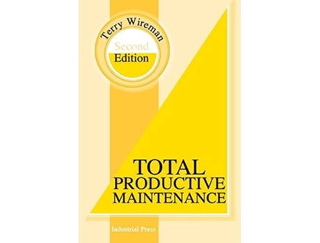 Livro Total Productive Maintenance de Terry Wireman (Inglês)
