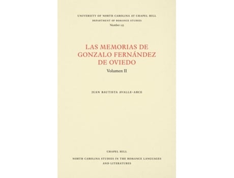 Livro Las Memorias de Gonzalo Fernandez de Oviedo de Juan Bautista Avalle-Arce (Inglês)
