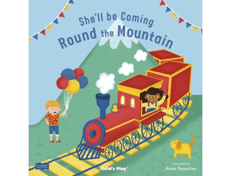 Livro Shell Be Coming Round the Mountain de Anne Passchier (Inglês)