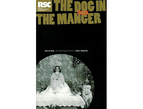 Livro The Dog in The Manger Absolute Classics de Lope de Vega (Inglês)