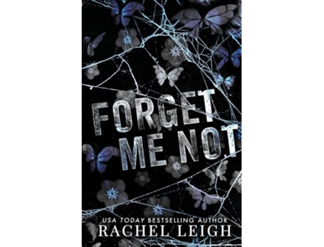 Livro Forget Me Not de Rachel Leigh (Inglês)
