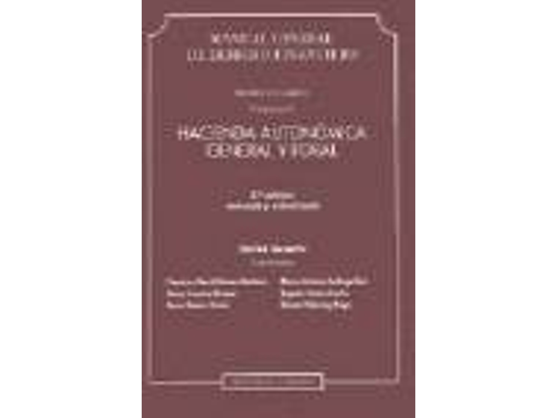 Livro .Hacienda Autonomica Gral.Foral. de Javier Lasarte (Espanhol)