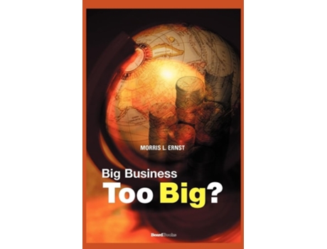 Livro Too Big De Morris L Ernst (inglês)