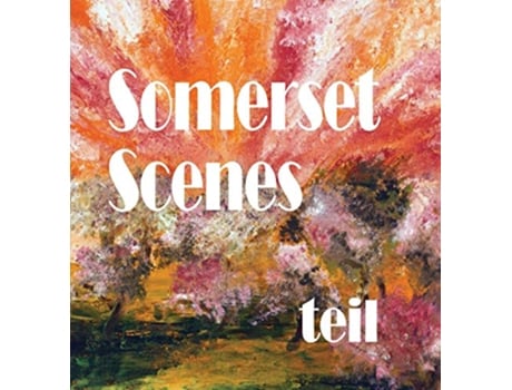 Livro Somerset Scenes de Teil (Inglês)