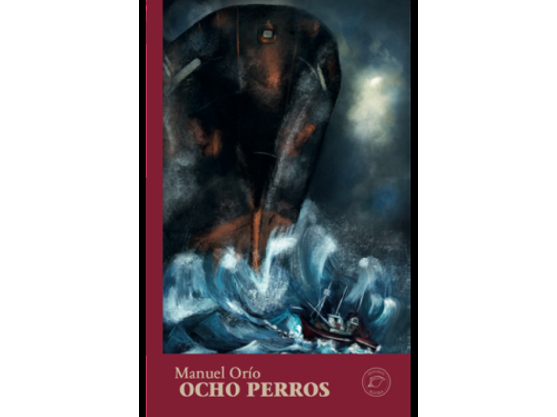 Livro Ocho Perros de Orío e Manuel