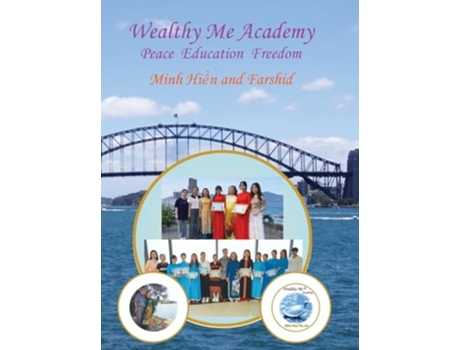 Livro Wealthy Me Academy Peace Education Freedom de Hien Minh Thi Tran (Inglês - Capa Dura)