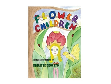 Livro Flowerchildren De Brigitte Brocato (inglês - Capa Dura)