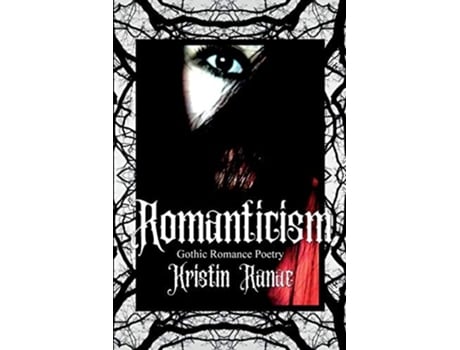Livro Romanticism De Kristin Ranae Prybil (inglês)