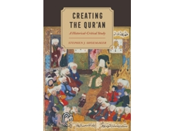 Livro Creating the Qur’an de Shoemaker (Inglês)