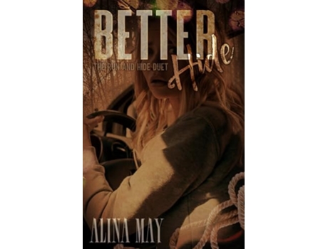 Livro Better Hide de Alina May (Inglês)